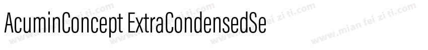 AcuminConcept ExtraCondensedSemibol字体转换